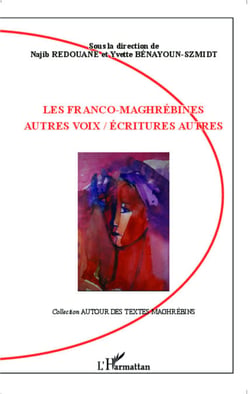 Les Franco-Maghrébines - autres voix / écritures autres