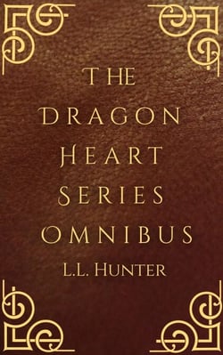 The Dragon Heart Series Omnibus - The Dragon Heart, #5