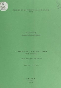 Le régime de la lagune Ébrié (Côte d'Ivoire) - Traits physiques essentiels