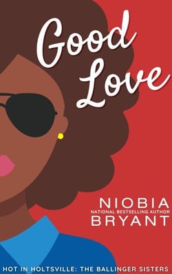 Good Love - The Ballinger Sisters, #3