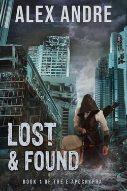 Lost &amp; Found - The E Apocrypha, #1