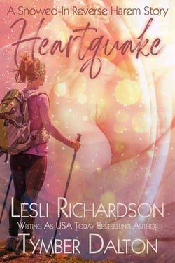 Heartquake: A Snowed-In Reverse Harem Story