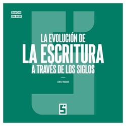 La evolución de la escritura a través de los siglos