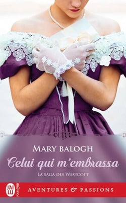 La saga des Westcott (Tome 2) - Celui qui membrassa