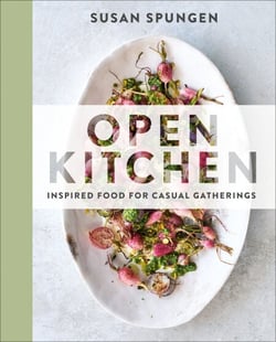 Open Kitchen - Inspired Food for Casual Gatherings: A Cookbook