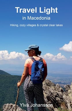 Travel Light in Macedonia - Hiking, cozy villages &amp; crystal clear lakes - Travel Light, #3