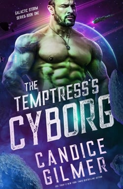 The Temptress's Cyborg - Galactic Storm, #1