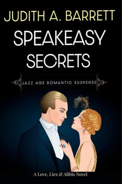 Speakeasy Secrets - Love, Lies and Alibis