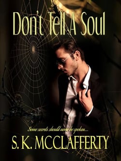 Don't Tell A Soul - Southern Sizzlers, #1