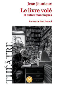 Le livre volé - et autres monologues
