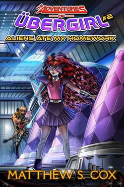 Aliens Ate My Homework - The Adventures of Übergirl, #2