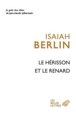 Le Hérisson et le Renard - Essai sur la vision de l’Histoire de Tolstoï