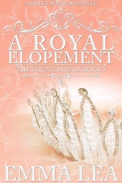 A Royal Elopement - The Young Royals, #5