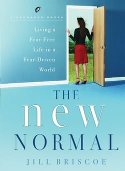 The New Normal - Living a Fear-Free Life in a Fear-Driven World