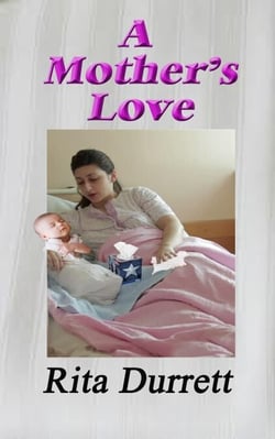 A Mother's Love