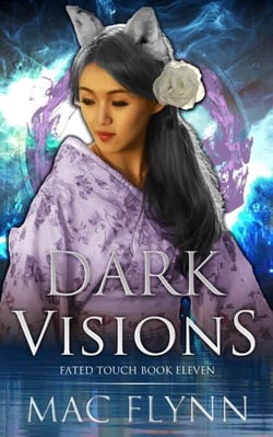 Dark Visions (Fated Touch Book 11) - Fated Touch, #11