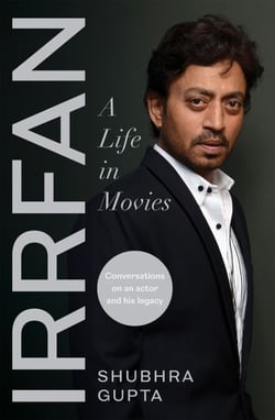 IRRFAN - A Life in Movies