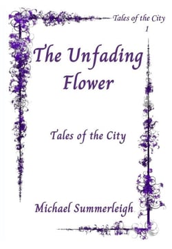 The Unfadng Flower - Tales of the City, #1