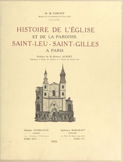 Histoire de l'église et de la paroisse Saint-Leu-Saint-Gilles, à Paris