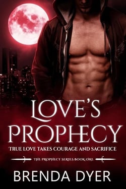 Love's Prophecy - Prophecy Series, #1