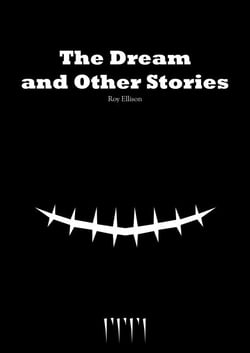 The Dream and Other Stories