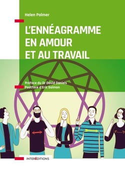 L'Ennéagramme en Amour et au Travail - Mieux comprendre les points forts et les points faibles de mes relations avec les autres