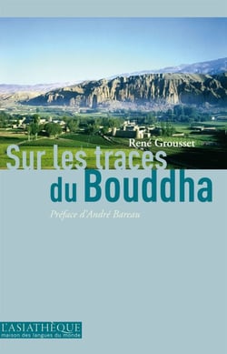 Sur les traces du Bouddha - Roman