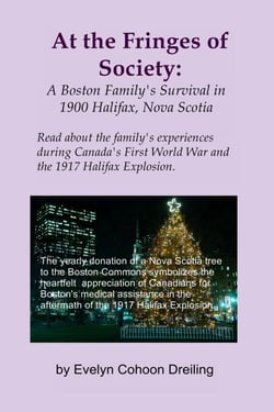 At the Fringes of Society: A Boston Family's Survival in 1900 Halifax, Nova Scotia - Lives of Annie, Nicole and Alex at Turn of 20th Century, #1