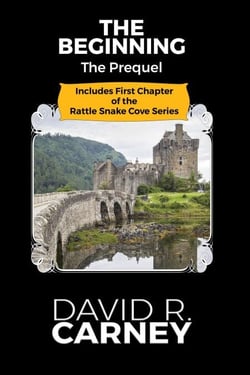 The Beginning - The Rattle Snake Cove Series