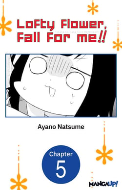 Lofty Flower, fall for me!! #005