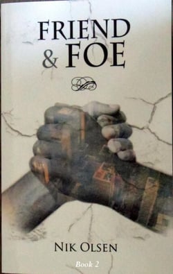 Friend &amp; Foe - Book 2