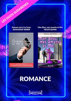 Duo Sudarenes : Romance - Epouse-moi si tu l'oses / Mon Boss, mes Amants et moi