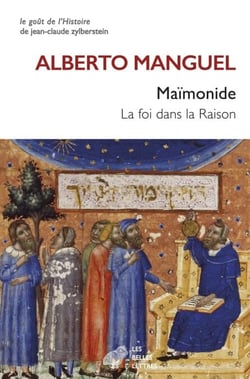 Maïmonide - La foi dans la Raison