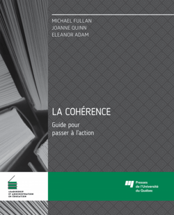 La cohérence - Guide pour passer à l'action
