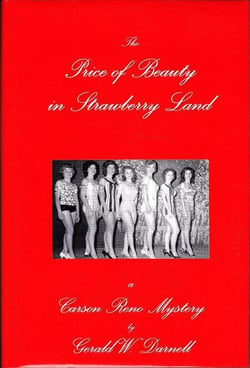 Price of Beauty in Strawberry Land - Carson Reno Mystery Series, #2