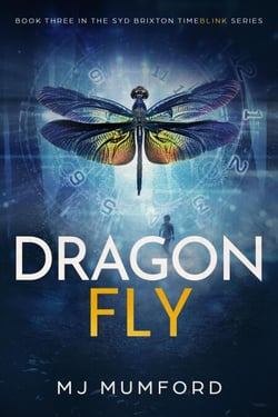 Dragonfly - The Syd Brixton TimeBlink Series, #3