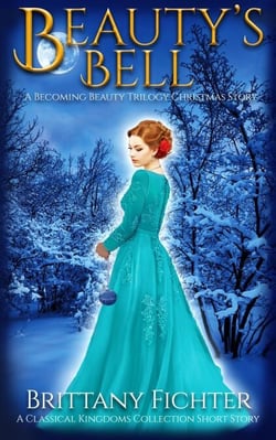 Beauty's Bell - The Classical Kingdoms Collection, #2.5