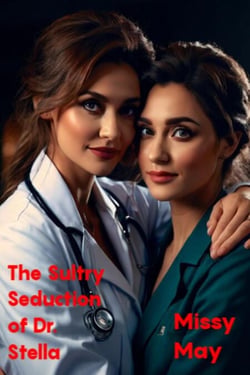 The Sultry Seduction of Dr. Stella