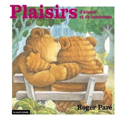 Plaisirs d’amour et de tendresse