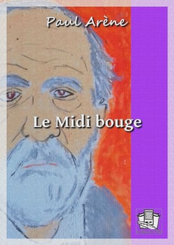 Le Midi bouge