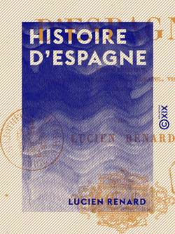 Histoire d'Espagne - Temps primitifs, domination carthaginoise, romaine, visigothe, arabe