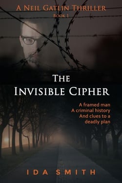 The Invisible Cipher - A Neil Gatlin Thriller - Neil Gatlin Thrillers, #1