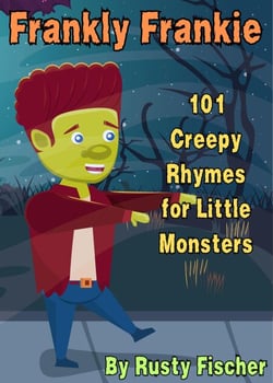 Frankly Frankie: 101 Creepy Rhymes for Little Monsters - The October Crew: Haunting Holiday Rhymes for Little Monsters, #6