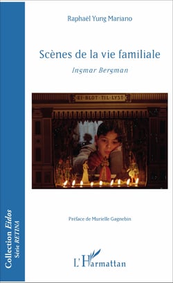 Scènes de la vie familiale - Ingmar Bergman