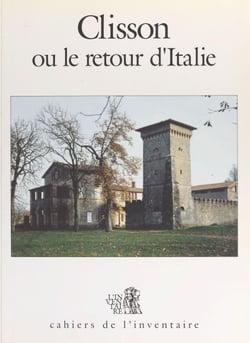 Clisson ou Le retour d'Italie - Exposition, Gétigné-Clisson, Maison du jardinier de la Garenne Lemot, 1990