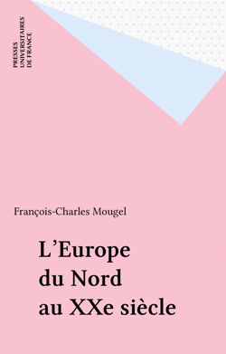 L'Europe du Nord au XXe siècle