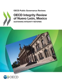 OECD Integrity Review of Nuevo León, Mexico - Sustaining Integrity Reforms