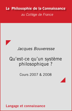 Qu'est-ce qu'un système philosophique ? - Cours 2007 et 2008