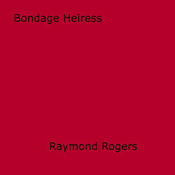 Bondage Heiress