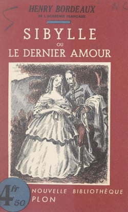 Sibylle - Ou Le dernier amour